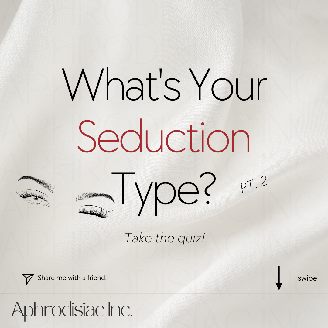 Seduction Type Pt.2 | Hump Day Series